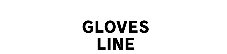 手袋の種類 LINE